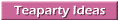 Teaparty Ideas